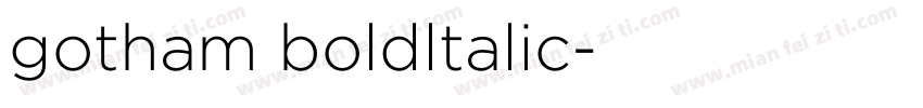 gotham boldltalic字体转换